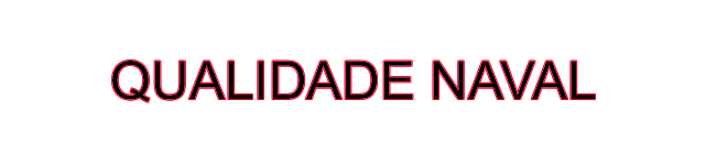 QUALIDADE NAVAL!